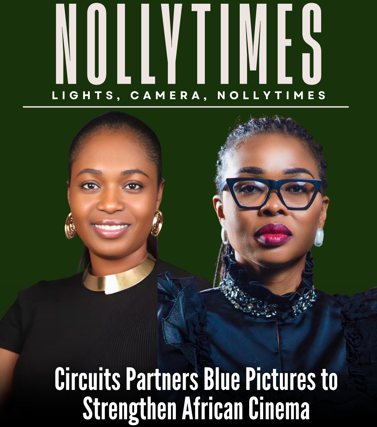 Circuits and Blue Pictures Forge Nollywood Alliance